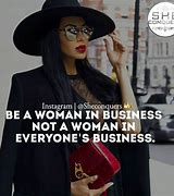 Image result for Business Women Life Quotes