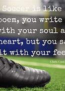 Image result for Awesome Soccer Quotes
