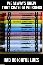 Image result for Funny Crayon Meme