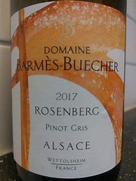 Image result for Barmes Buecher Pinot Gris Rosenberg Wettolsheim Vendanges Tardives