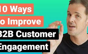 Image result for Customer Engagement in B2B