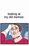 Image result for Call Old Meme