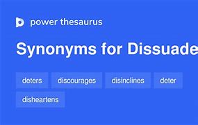 Image result for dissuades