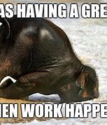 Image result for Funniest Bad Day at Work