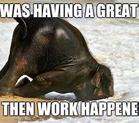 Image result for Bad Day at Work Funny Quotes