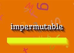 Image result for impermutable