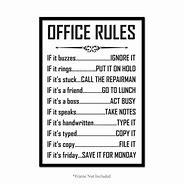 Image result for Funny Office Rules Signs