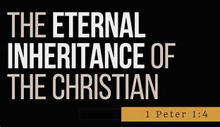 Image result for Eternal Inheritance