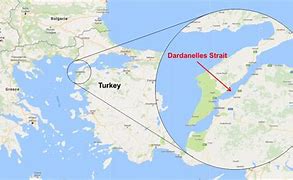 Image result for Dardanelles Strait Turkey