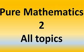 Image result for Math 2 Topics