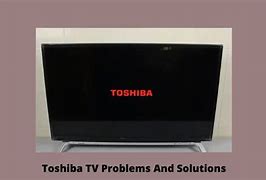 Image result for Toshiba TV Troubleshooting