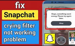 Image result for Snapchat Filters Sad Error