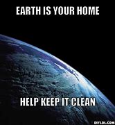 Image result for Save the Earth Meme