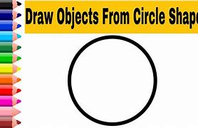 Image result for Circular Object Drawing