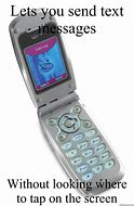 Image result for Funny Flip Phone Memes