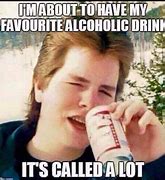 Image result for Meme 1 Drink