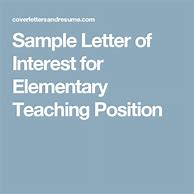 Image result for Elementary Teaching Job Letter of Interesr