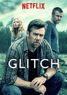 Image result for Glitch TV Show Season 2 Cast