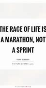 Image result for Race of Life Quotes