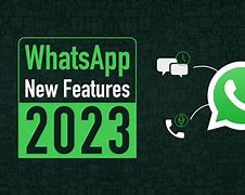 Image result for WhatsApp New Features