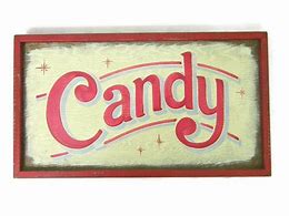 Image result for Candy Collection Sign