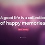 Image result for Good Memories