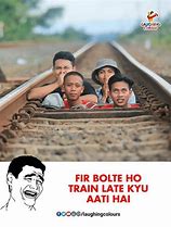 Image result for Late Train Meme