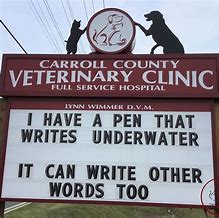 Image result for Funny Veterinary Clinic Signs
