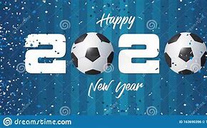 Image result for Happy New Year Soccer