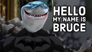 Image result for My Name Is Bruce Meme