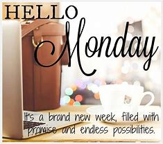 Image result for Brand New Week Work Quotes
