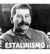Image result for estalinismo