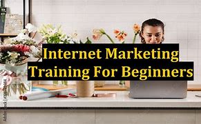 Image result for Internet Marketing Training