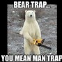 Image result for Awkward Bear Meme