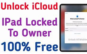 Image result for Unlocking iCloud Locked iPad