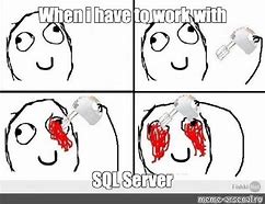 Image result for SQL Hack Meme
