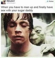 Image result for When You Die Before Your Sugar Daddy Meme