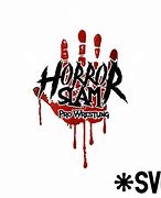 Image result for Horror SLAM! Wrestling