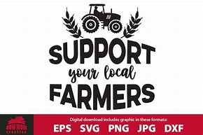 Image result for Support Your Local Farmers Quote SVG