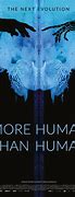 Image result for More Human than Human Show