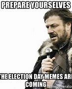Image result for Election Day Meme