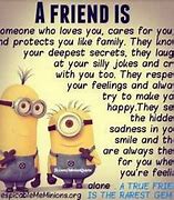 Image result for Minion Quotes About Friends