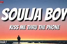 Image result for Soulja Boy Call Me On the Phone Lyrics