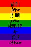 Image result for LGBTQ Plus Quotes