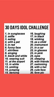 Image result for 30 Idol Challenge