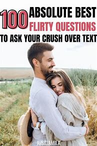 Image result for Flirty Questions to Ask Your Crush Over Text