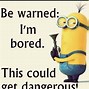 Image result for Hilarious Bored Memes