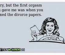 Image result for Funny Quotes About Ex Husbands