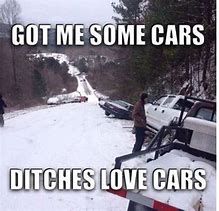 Image result for Bad Drivers in Snow Memes Funny