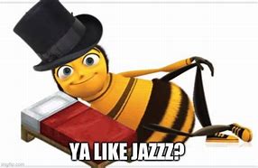 Image result for Bee Movie Jazz Meme